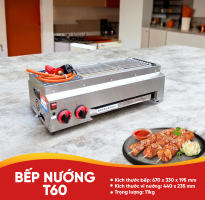 Bếp Nướng Không Khói T60 - T80 - T120 - T160 - T180