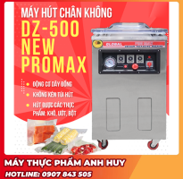 Máy hút chân không DZ500 New Promax