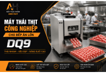 Máy thái thịt công nghiệp cho bếp ăn lớn – Máy thái thịt DQ9