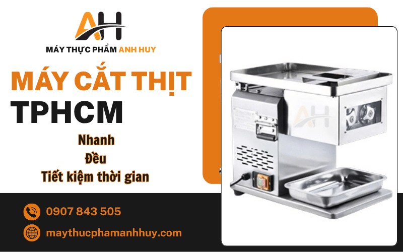 Máy cắt thịt TPHCM